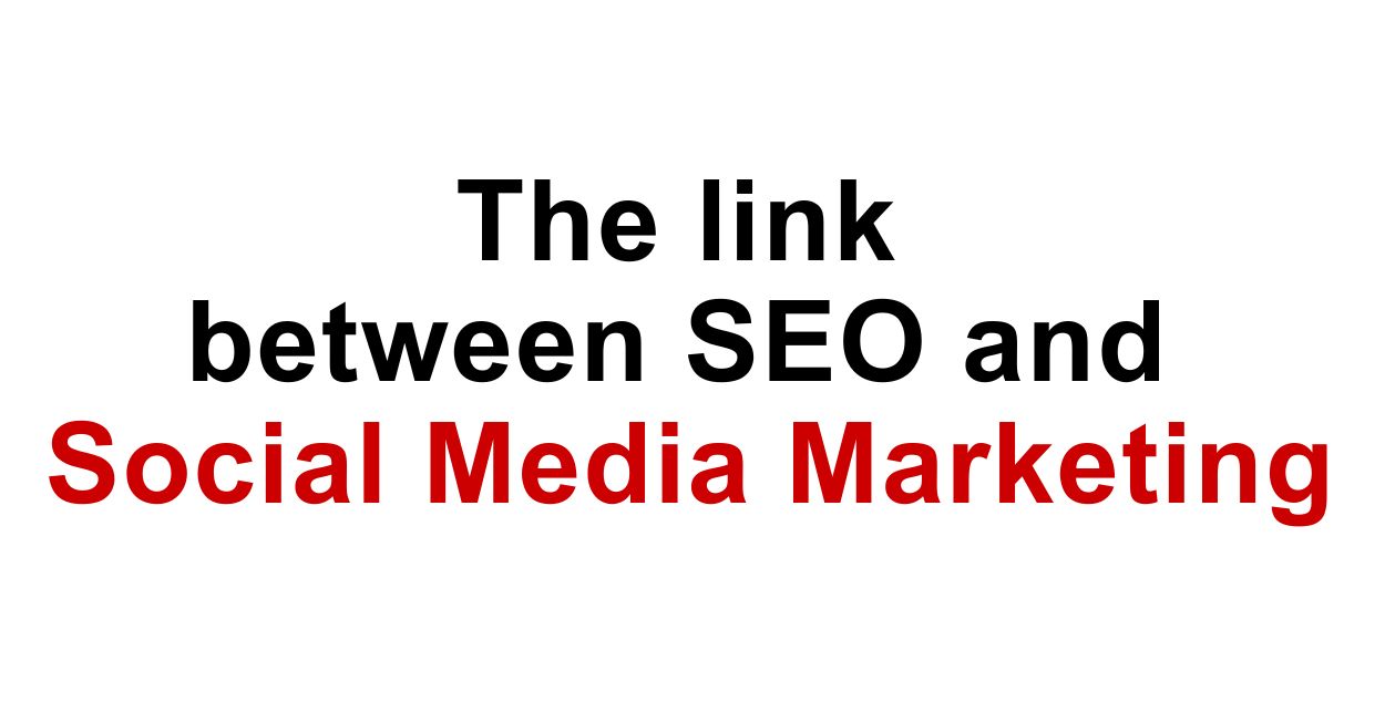 The link between SEO and Social Media Marketing